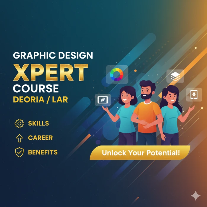 Graphic Design Xpert Course in Deoria/Lar – Skills, Career & Benefits